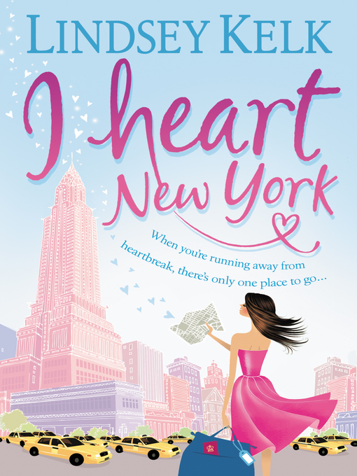 Title details for I Heart New York by Lindsey Kelk - Wait list